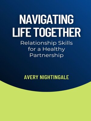 cover image of Navigating Life Together